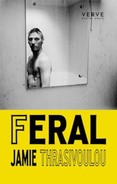 Cover for Jamie Thrasivoulou · Feral (Paperback Bog) (2024)