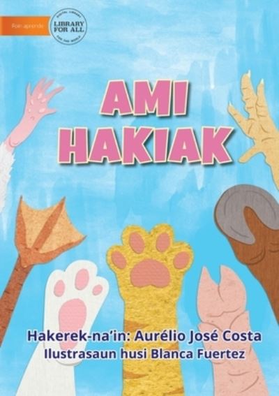 Cover for Aurelio José Costa · Our Pets - Ami Hakiak (Paperback Book) (2021)