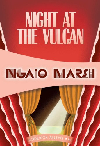 Night at the Vulcan: Inspector Roderick Alleyn #16 - Ngaio Marsh - Kirjat - Felony & Mayhem - 9781937384593 - lauantai 7. kesäkuuta 2014