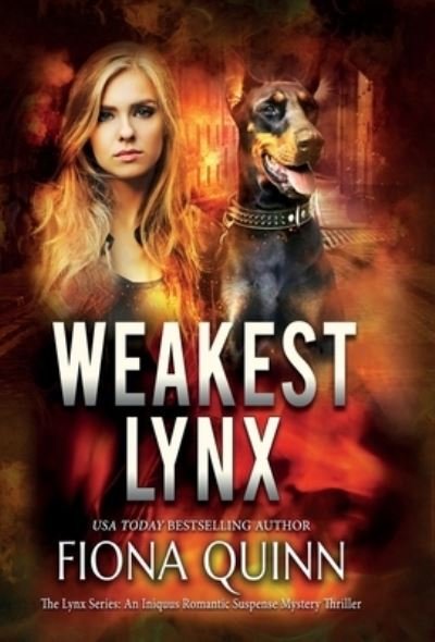 Cover for Fiona Quinn · Weakest Lynx` (Bok) (2021)