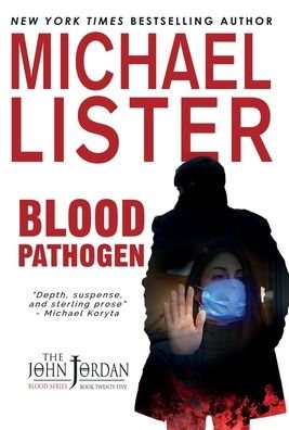 Cover for Michael Lister · Blood Pathogen (Inbunden Bok) (2020)