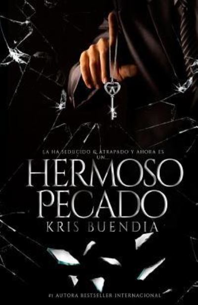 Cover for Kris Buendia · Hermoso pecado (Taschenbuch) (2017)