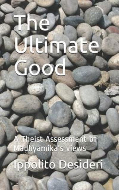 Cover for Ippolito Desideri · The Ultimate Good (Paperback Bog) (2019)