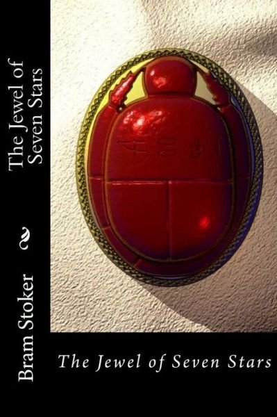 Cover for Bram Stoker · The Jewel of Seven Stars (Paperback Bog) (2018)