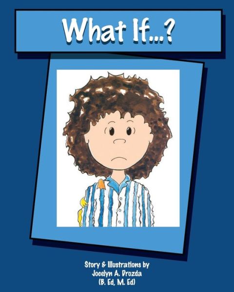 Cover for Jocelyn Drozda · What If...? (Paperback Book) (2021)