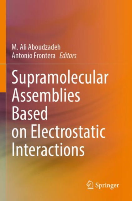 Cover for Supramolecular Assemblies Based on Electrostatic Interactions (Paperback Book) [2022 edition] (2023)