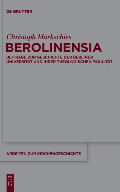 Cover for Christoph Markschies · Berolinensia (Gebundenes Buch) (2021)