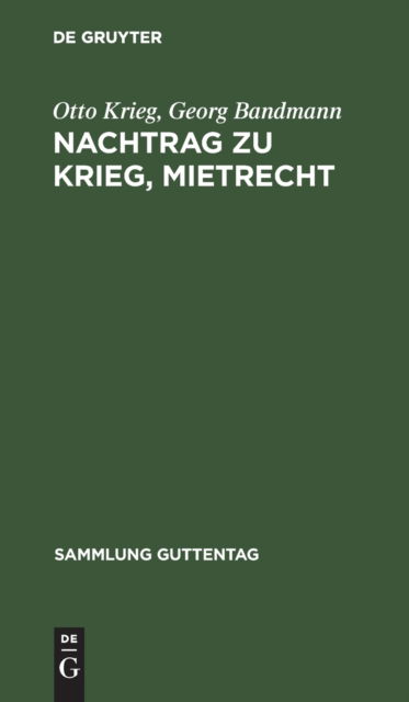 Cover for Otto Krieg · Nachtrag Zu Krieg, Mietrecht (N/A) (1940)