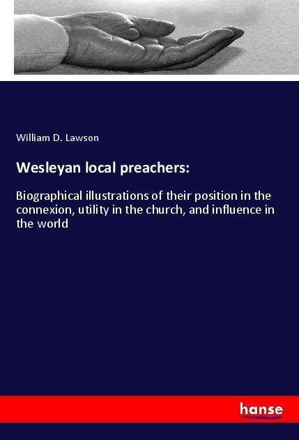 Cover for Lawson · Wesleyan local preachers: (Buch)