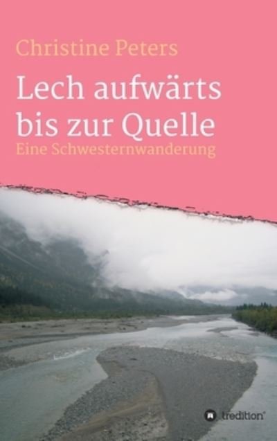 Cover for Peters · Lechaufwärts bis zur Quelle (N/A) (2021)