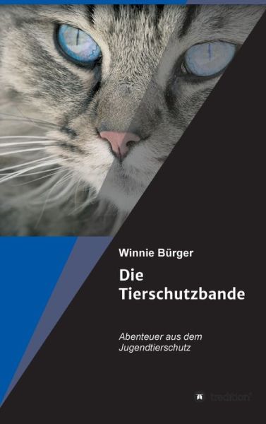 Cover for Bürger · Die Tierschutzbande (Bok) (2020)