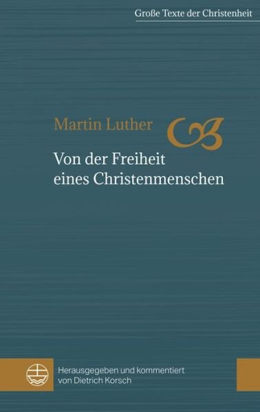 Cover for Luther · Von der Freiheit eines Christenm (Bog) (2018)