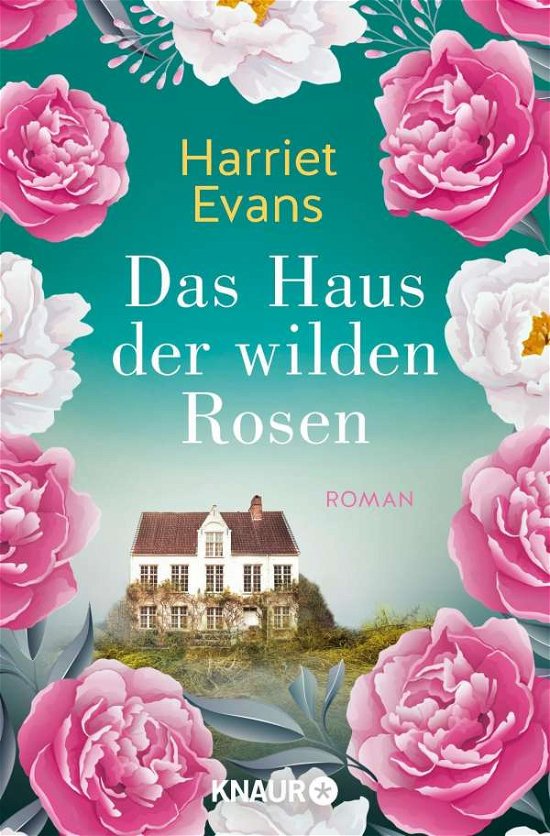Cover for Harriet Evans · Das Haus der wilden Rosen (Pocketbok) (2021)