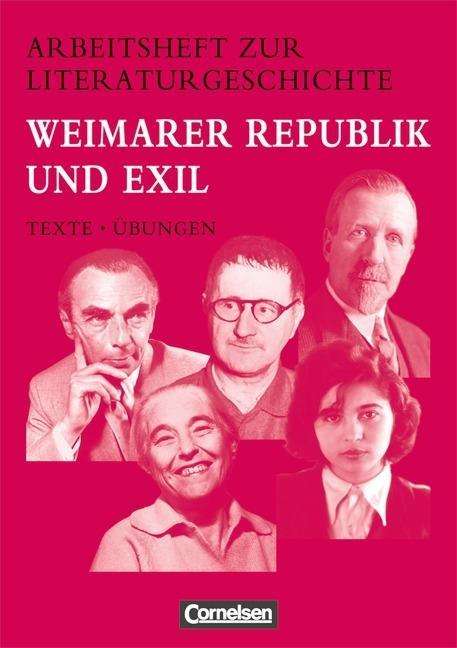 Arbeitsh.z.Literatur. Weimarer Republik - Reinhard Lindenhahn - Books -  - 9783464611593 - 