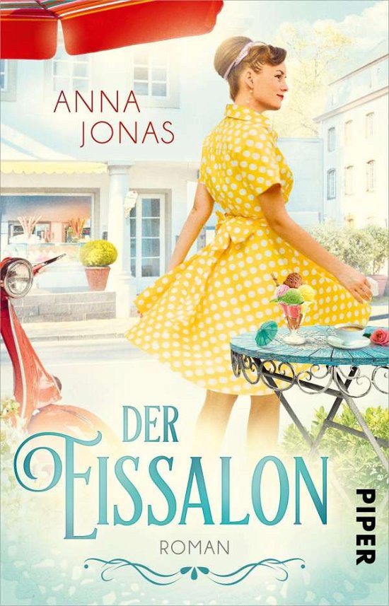 Cover for Anna Jonas · Der Eissalon (Paperback Book) (2021)
