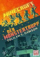 Cover for Delilah S. Dawson · Minecraft - Der Monstertrupp (Bog) (2022)