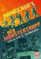 Cover for Delilah S. Dawson · Minecraft - Der Monstertrupp (Buch) (2022)