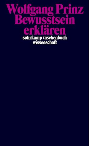 Cover for Wolfgang Prinz · Bewusstsein erklären (Paperback Book) (2021)