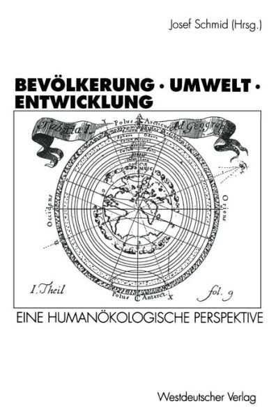Cover for Josef Schmid · Bevoelkerung - Umwelt - Entwicklung: Eine Humanoekologische Perspektive (Paperback Bog) [1994 edition] (1994)