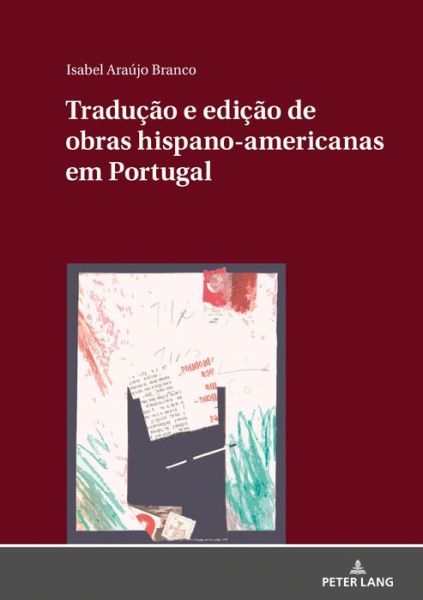 Cover for Araujo Branco Isabel Araujo Branco · Traducao e edicao de obras hispano-americanas em Portugal (Hardcover Book) (2020)
