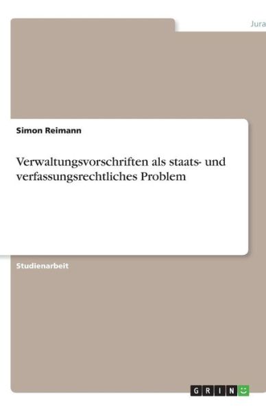 Cover for Reimann · Verwaltungsvorschriften als sta (Bok) [German edition] (2013)