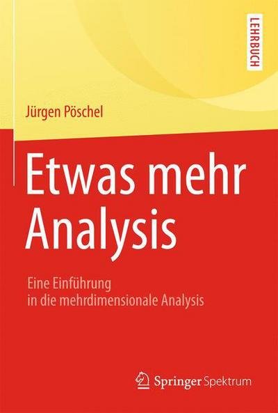 Cover for Pöschel · Etwas mehr Analysis (Book) (2014)
