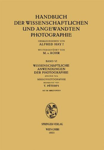 Cover for Tibor Peterfi · Wissenschaftliche Anwendungen Der Photographie: Zweiter Teil Mikrophotographie (Paperback Book) [1933 edition] (1933)