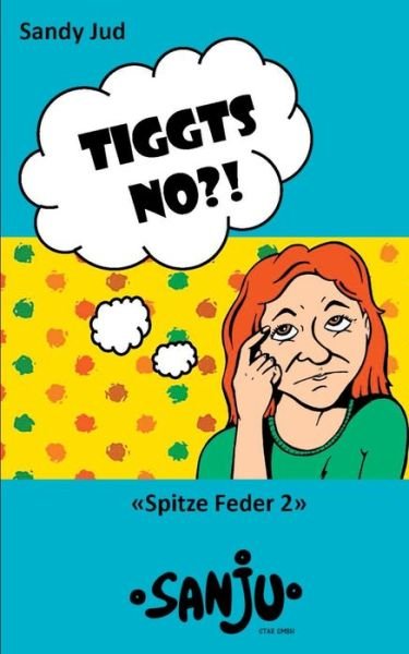 Cover for Jud · Tiggts no?! (Bog) (2019)