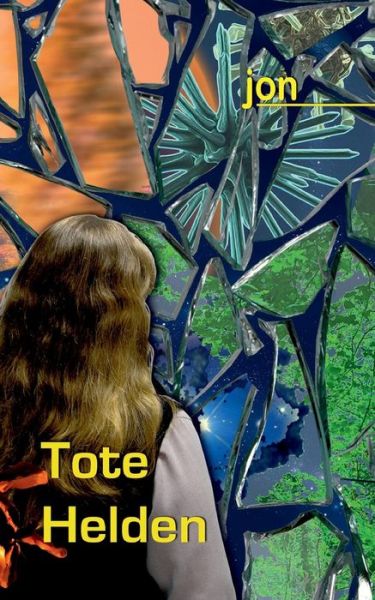 Cover for Ulrike Jonack · Tote Helden (Paperback Book) (2015)