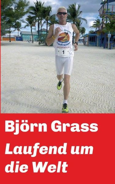 Cover for Grass · Laufend um die Welt (Bok) (2018)