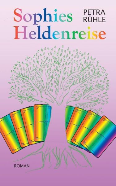 Cover for Petra Ruhle · Sophies Heldenreise (Paperback Book) (2018)