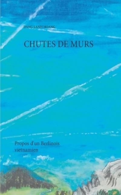 Cover for Hoang · Chutes de murs (Buch) (2020)