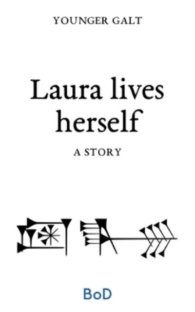 Cover for Galt · Laura lives herself (N/A) (2021)