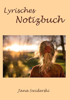 Cover for Jana Swiderski · Lyrisches Notizbuch (Hardcover Book) (2021)