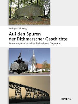 Cover for Auf den Spuren der Dithmarscher Geschichte (Paperback Book) (2012)