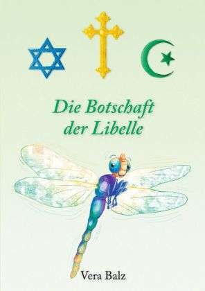 Cover for Balz · Die Botschaft der Libelle (Book)