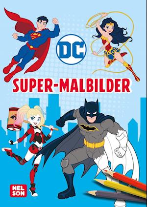 DC Superhelden: Super-Malbilder -  - Books - Nelson - 9783845126593 - July 29, 2024