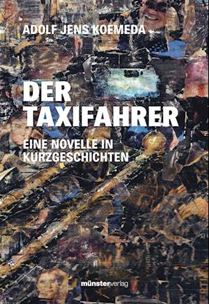 Cover for Adolf Jens Koemeda · Der Taxifahrer (Bok) (2023)