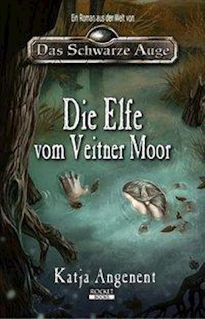 Angenent · Die Elfe vom Veitner Moor (Book)