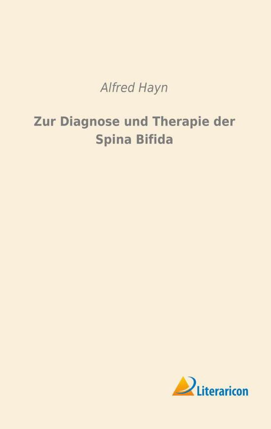 Cover for Hayn · Zur Diagnose und Therapie der Spin (Book)