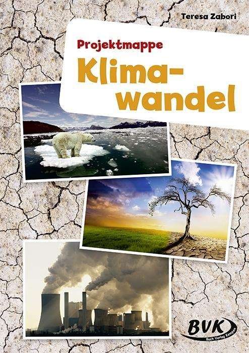 Cover for Zabori · Projektmappe Klimawandel (Bok)