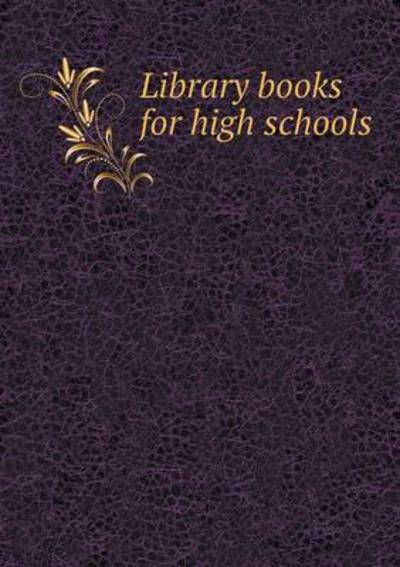 Cover for Martha Wilson · Library Books for High Schools (Paperback Book) (2014)