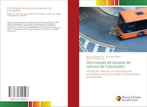 Cover for Rocha · Otimização de escalas de serviço (Book)