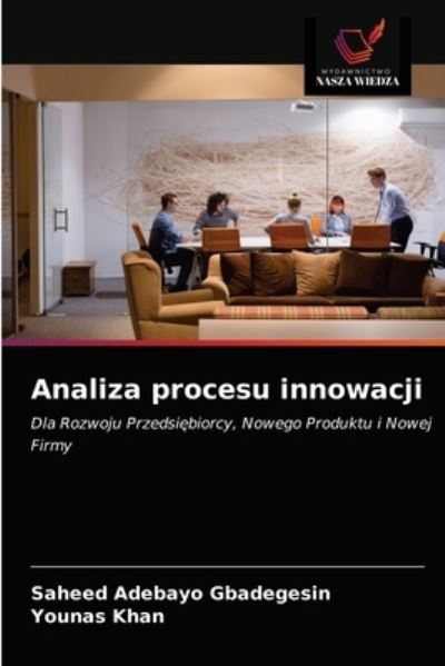 Cover for Saheed Adebayo Gbadegesin · Analiza procesu innowacji (Paperback Book) (2021)