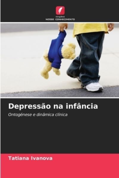 Cover for Tatiana Ivanova · Depressao na infancia (Paperback Book) (2021)