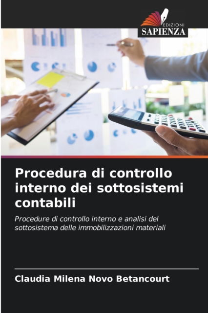 Cover for Claudia Milena Novo Betancourt · Procedura di controllo interno dei sottosistemi contabili (Paperback Book) (2021)