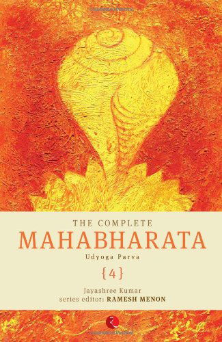 Cover for Jayashree Kumar · The Complete Mahabharata Udyoga Parva (4) (Paperback Book) (2014)