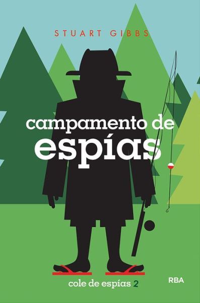 Cover for Stuart Gibbs · Cole De Espías 2. Campamento De Espías (Book) (2022)