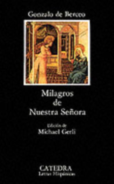 Cover for Gonzalo De Berceo · Milagros De Nuestra Senora (Milagros De Nuestra Senora) - Letras Hispanicas (Taschenbuch) (2000)