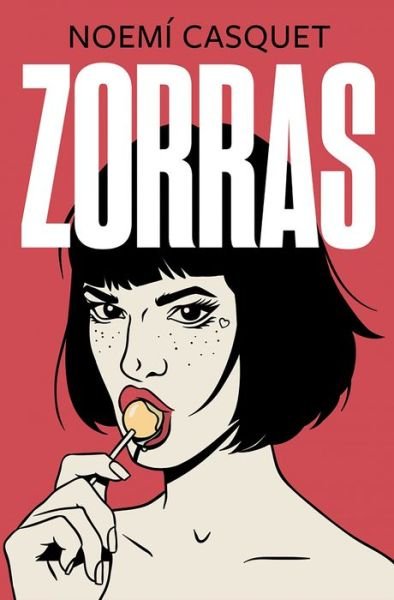 Cover for Noemi Casquet · Zorras / Tramps (Pocketbok) (2021)